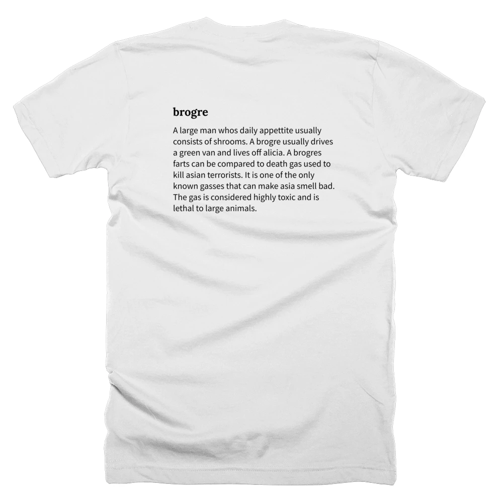 T-shirt with a definition of 'brogre' printed on the back