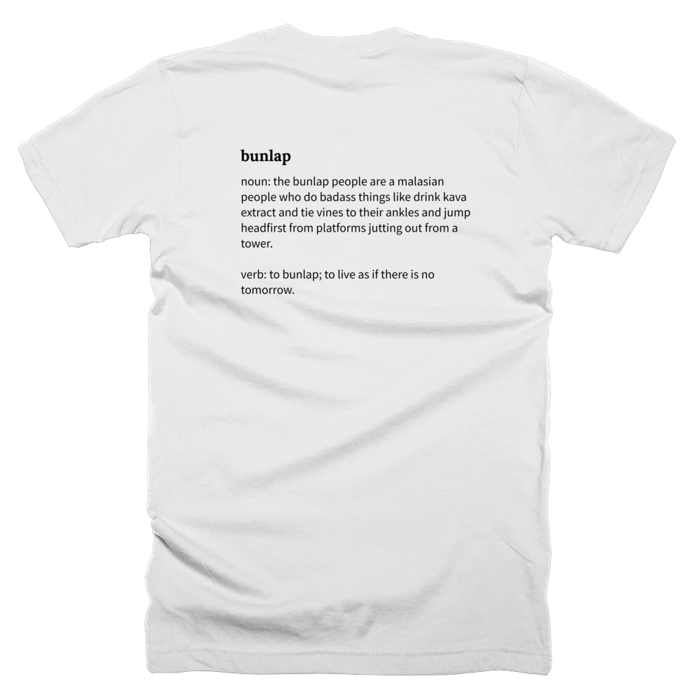 T-shirt with a definition of 'bunlap' printed on the back