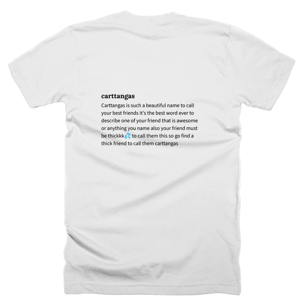 T-shirt with a definition of 'carttangas' printed on the back