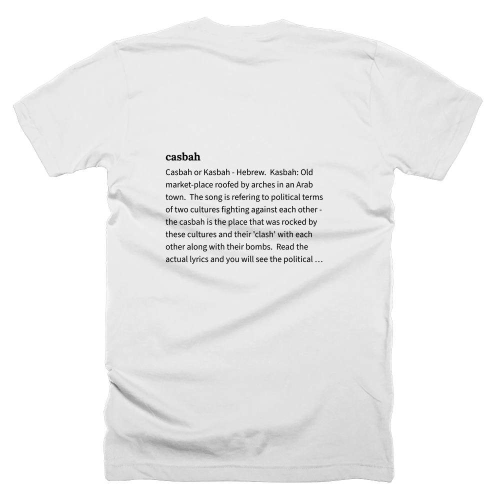 T-shirt with a definition of 'casbah' printed on the back