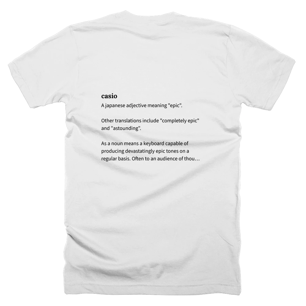 T-shirt with a definition of 'casio' printed on the back