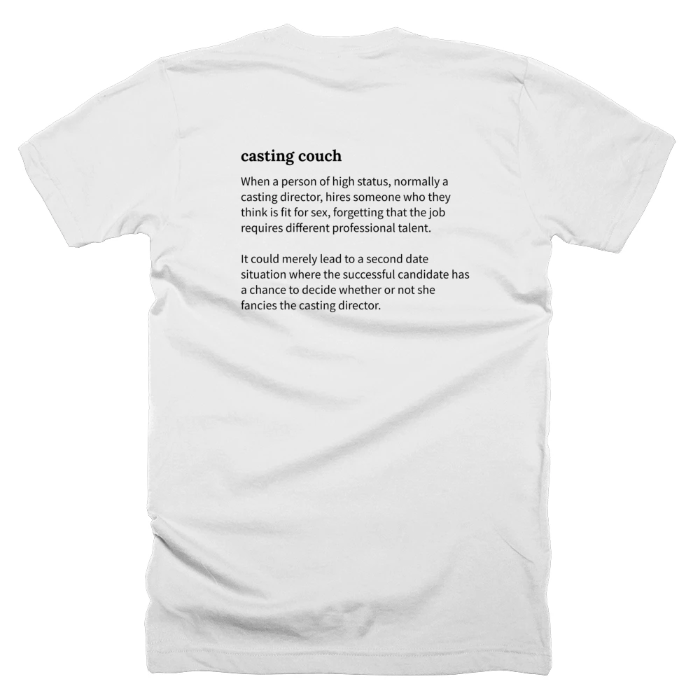 T-shirt with a definition of 'casting couch' printed on the back