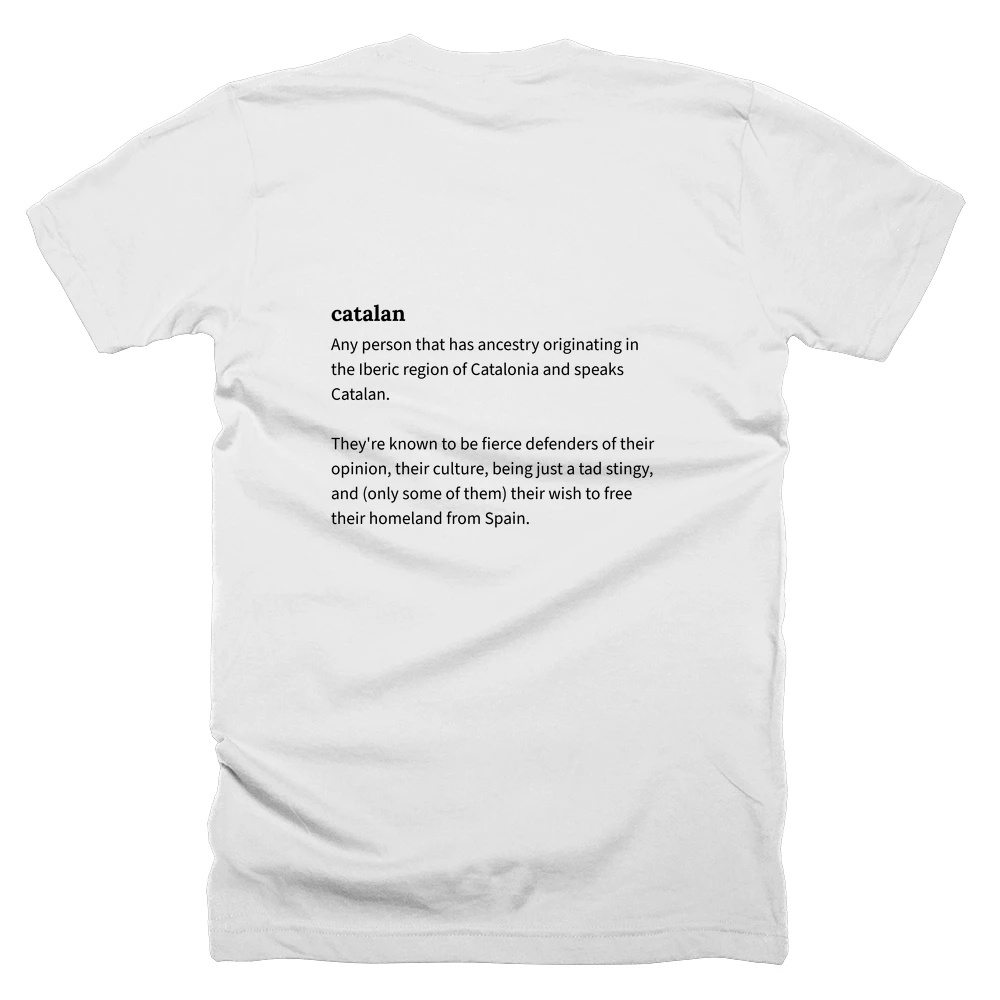 T-shirt with a definition of 'catalan' printed on the back