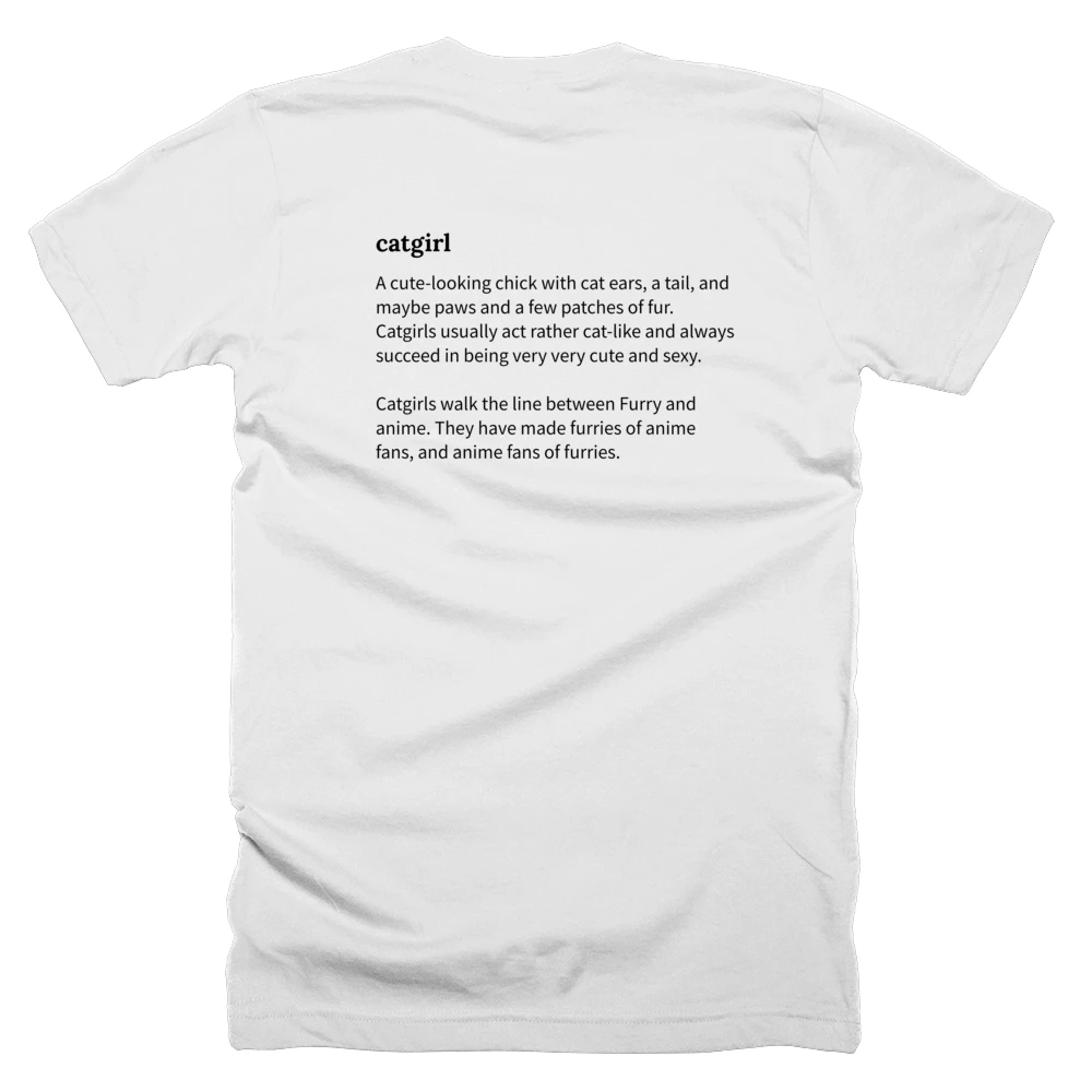 T-shirt with a definition of 'catgirl' printed on the back