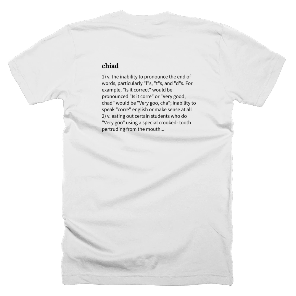 T-shirt with a definition of 'chiad' printed on the back