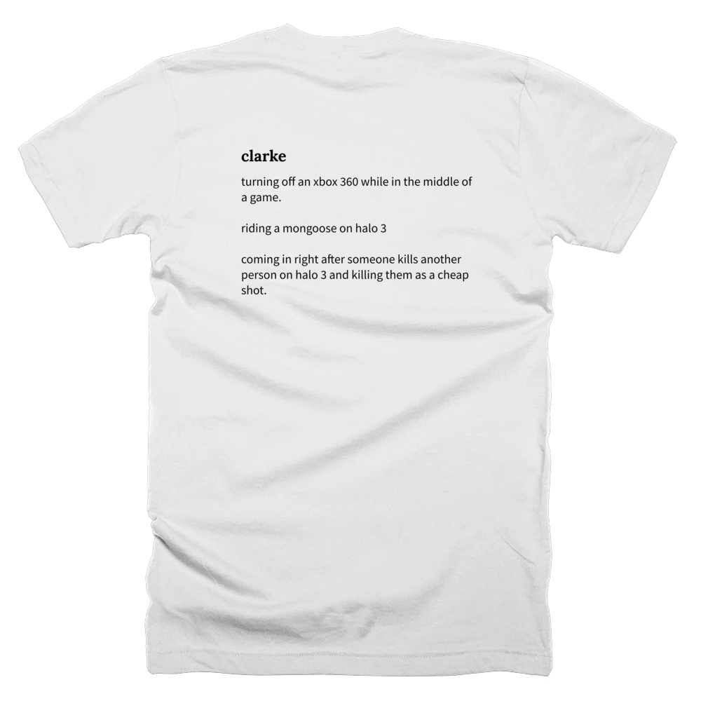 T-shirt with a definition of 'clarke' printed on the back