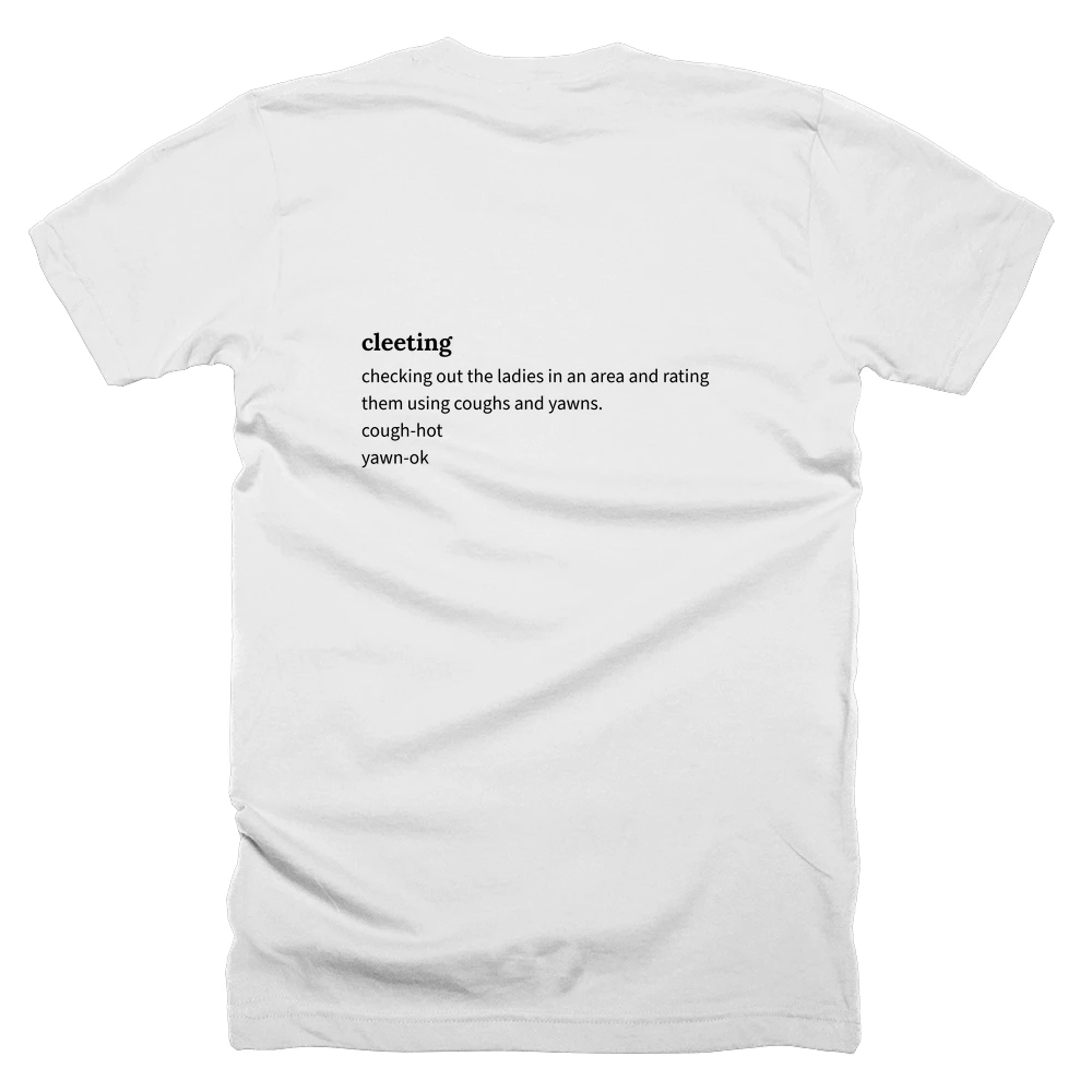 T-shirt with a definition of 'cleeting' printed on the back