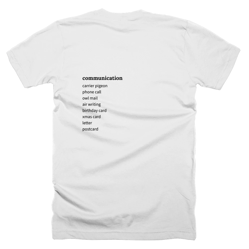 T-shirt with a definition of 'communication' printed on the back