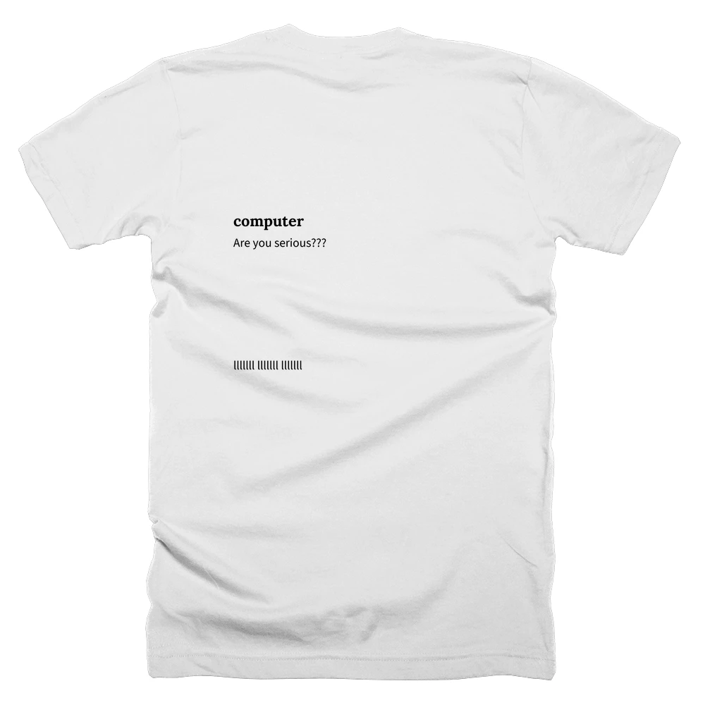 T-shirt with a definition of 'computer' printed on the back