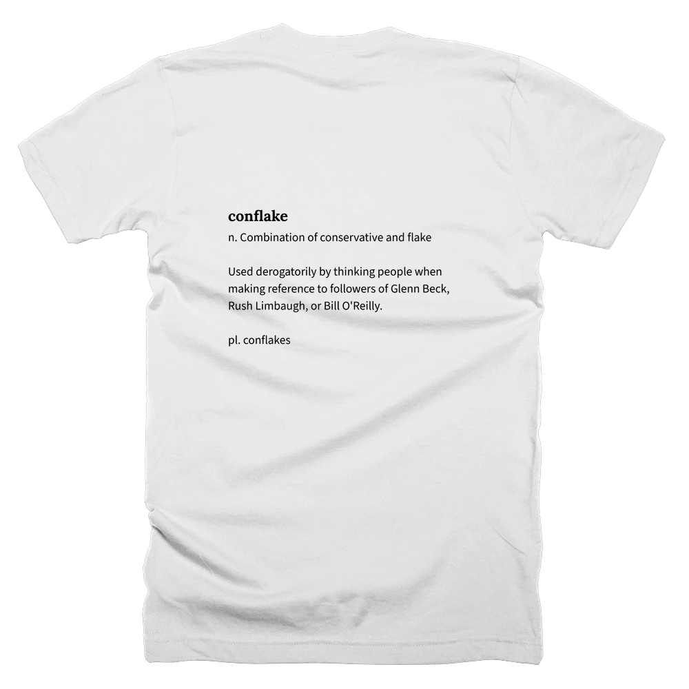 T-shirt with a definition of 'conflake' printed on the back