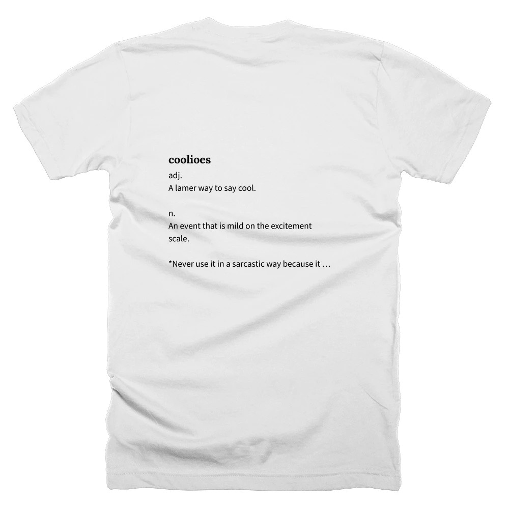T-shirt with a definition of 'coolioes' printed on the back