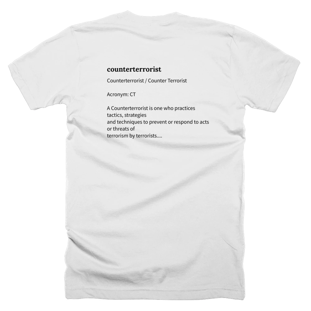 T-shirt with a definition of 'counterterrorist' printed on the back