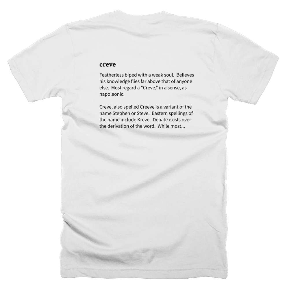 T-shirt with a definition of 'creve' printed on the back