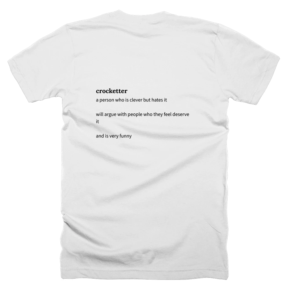 T-shirt with a definition of 'crocketter' printed on the back