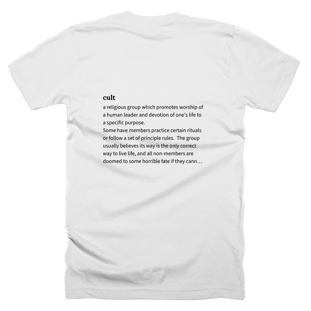 T-shirt with a definition of 'cult' printed on the back