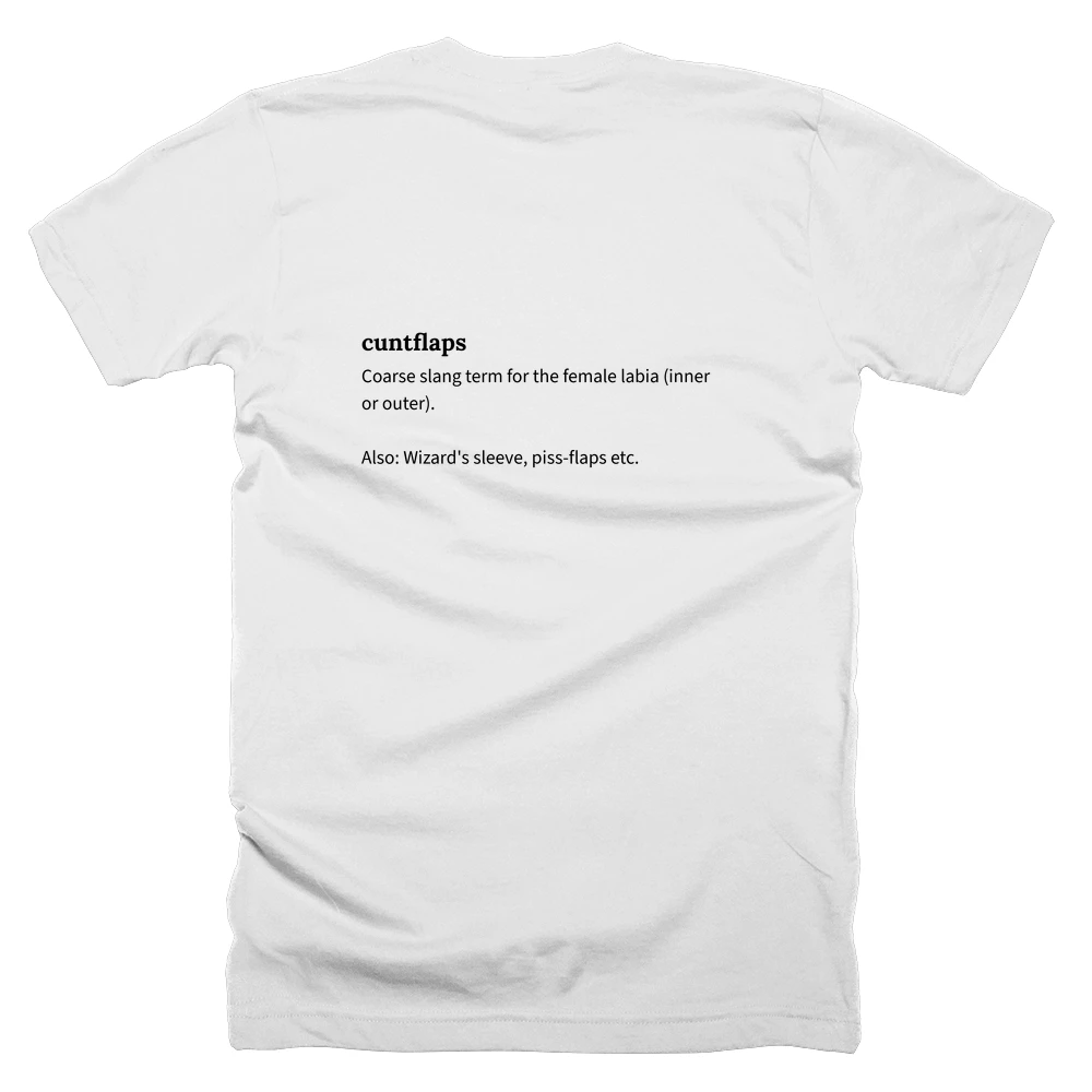 T-shirt with a definition of 'cuntflaps' printed on the back