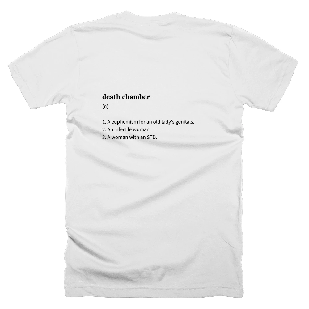 T-shirt with a definition of 'death chamber' printed on the back