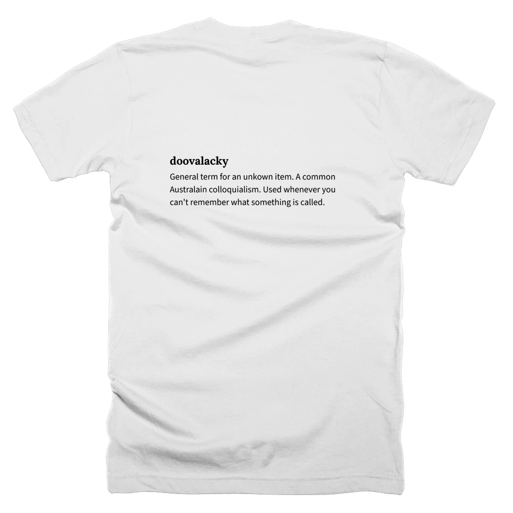 T-shirt with a definition of 'doovalacky' printed on the back