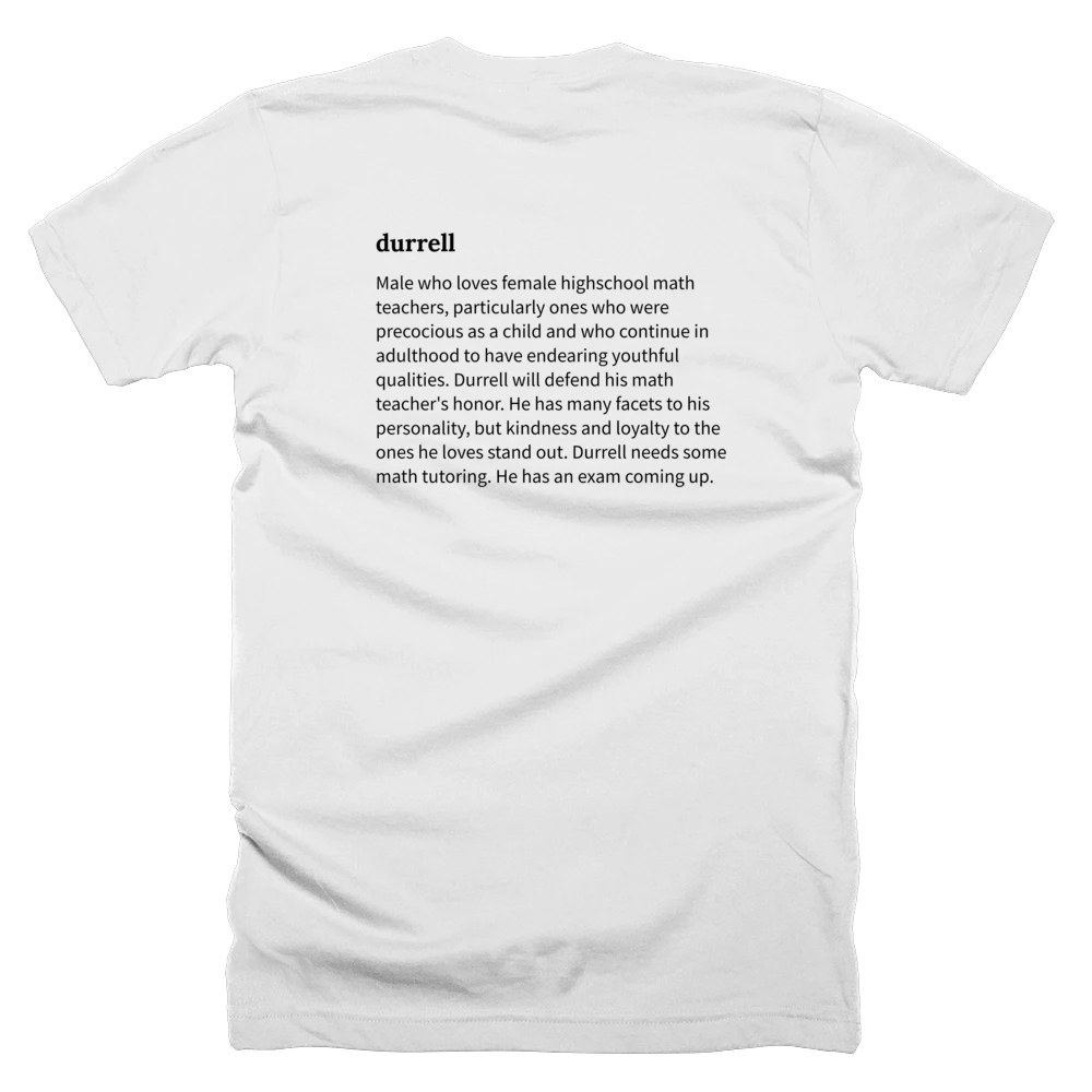 T-shirt with a definition of 'durrell' printed on the back