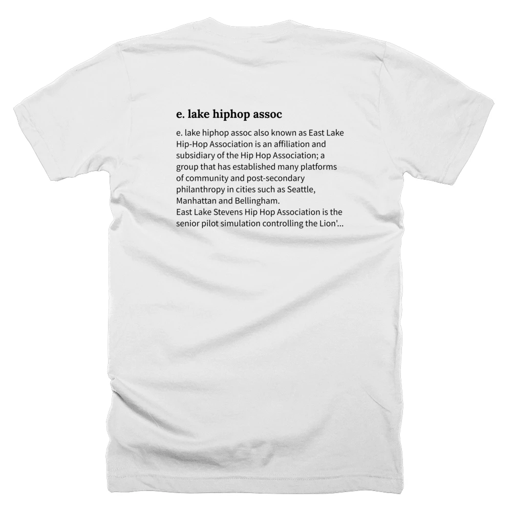 T-shirt with a definition of 'e. lake hiphop assoc' printed on the back