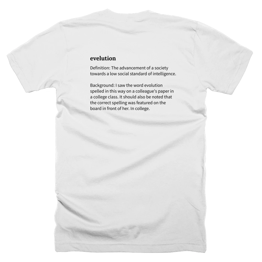 T-shirt with a definition of 'evelution' printed on the back
