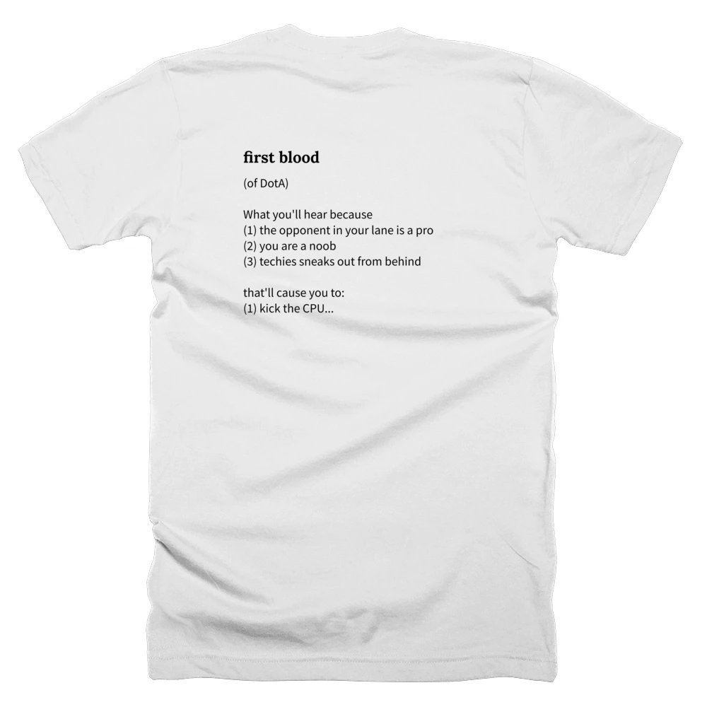 T-shirt with a definition of 'first blood' printed on the back