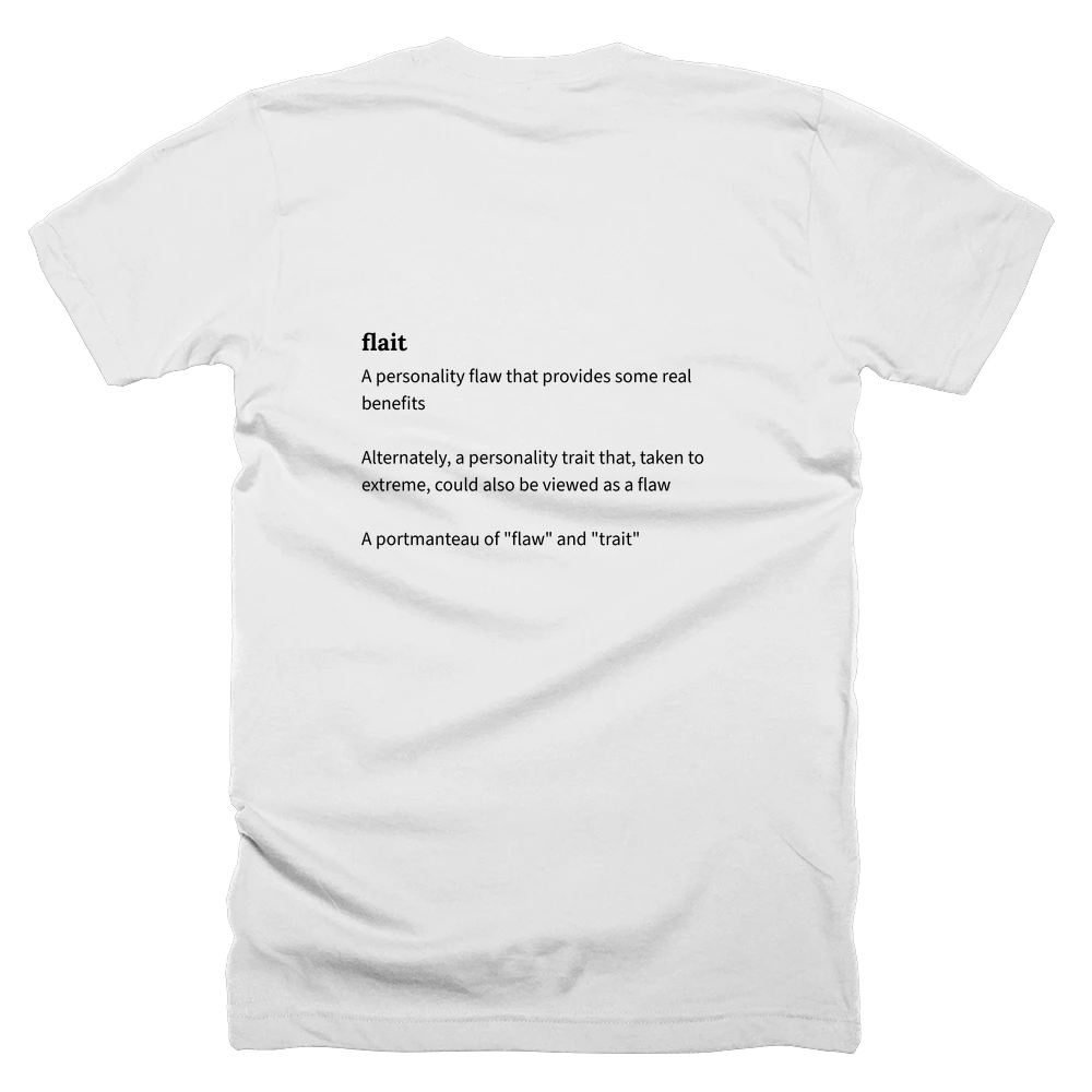 T-shirt with a definition of 'flait' printed on the back