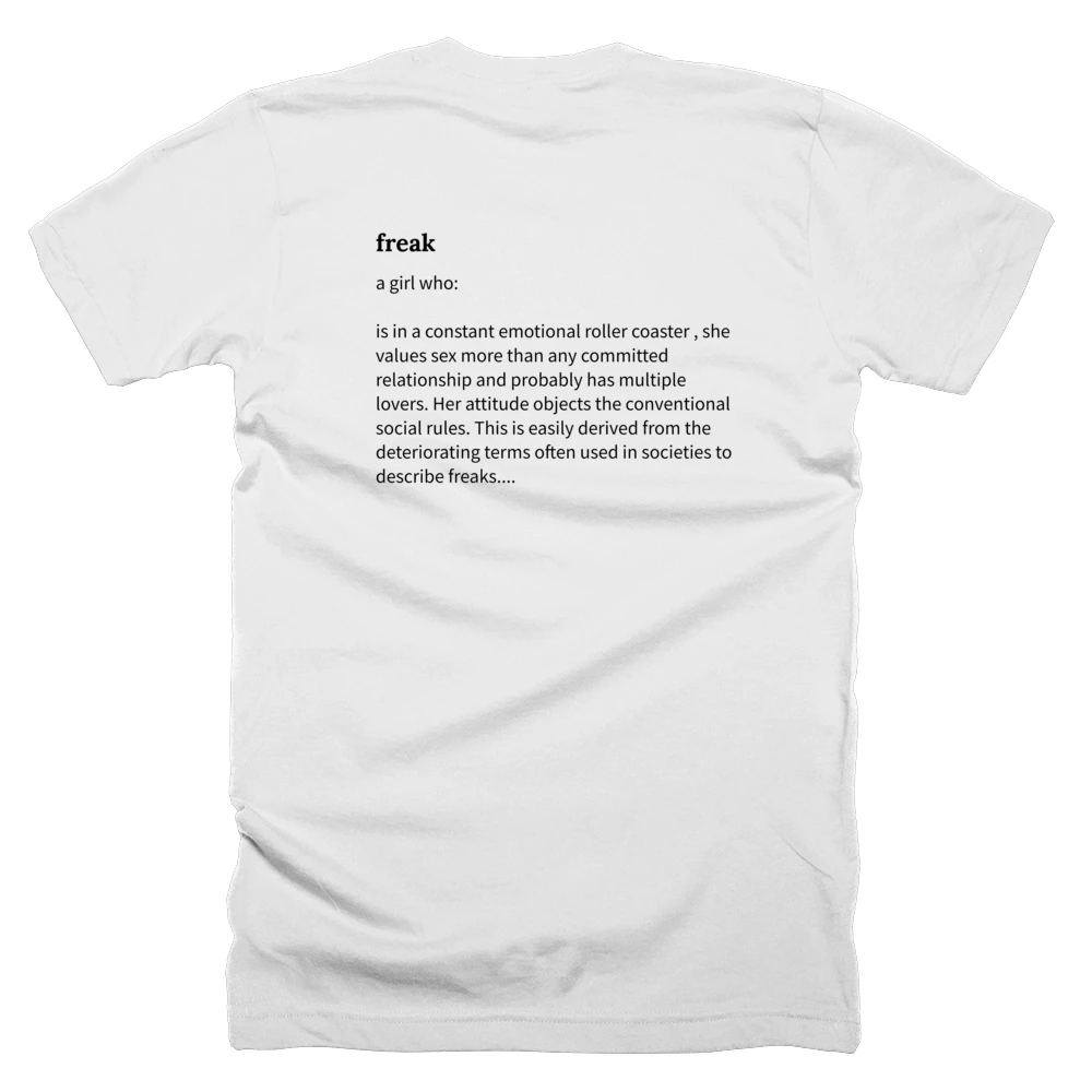 T-shirt with a definition of 'freak' printed on the back