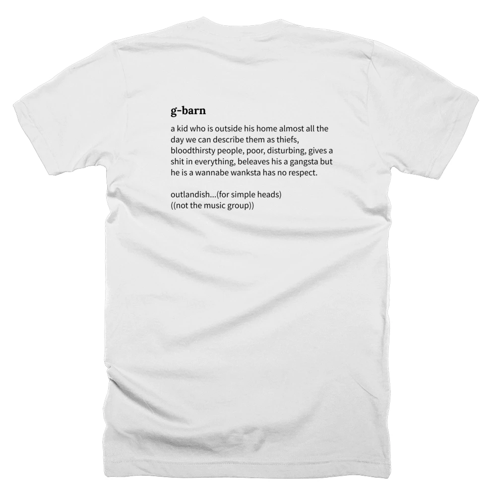 T-shirt with a definition of 'g-barn' printed on the back