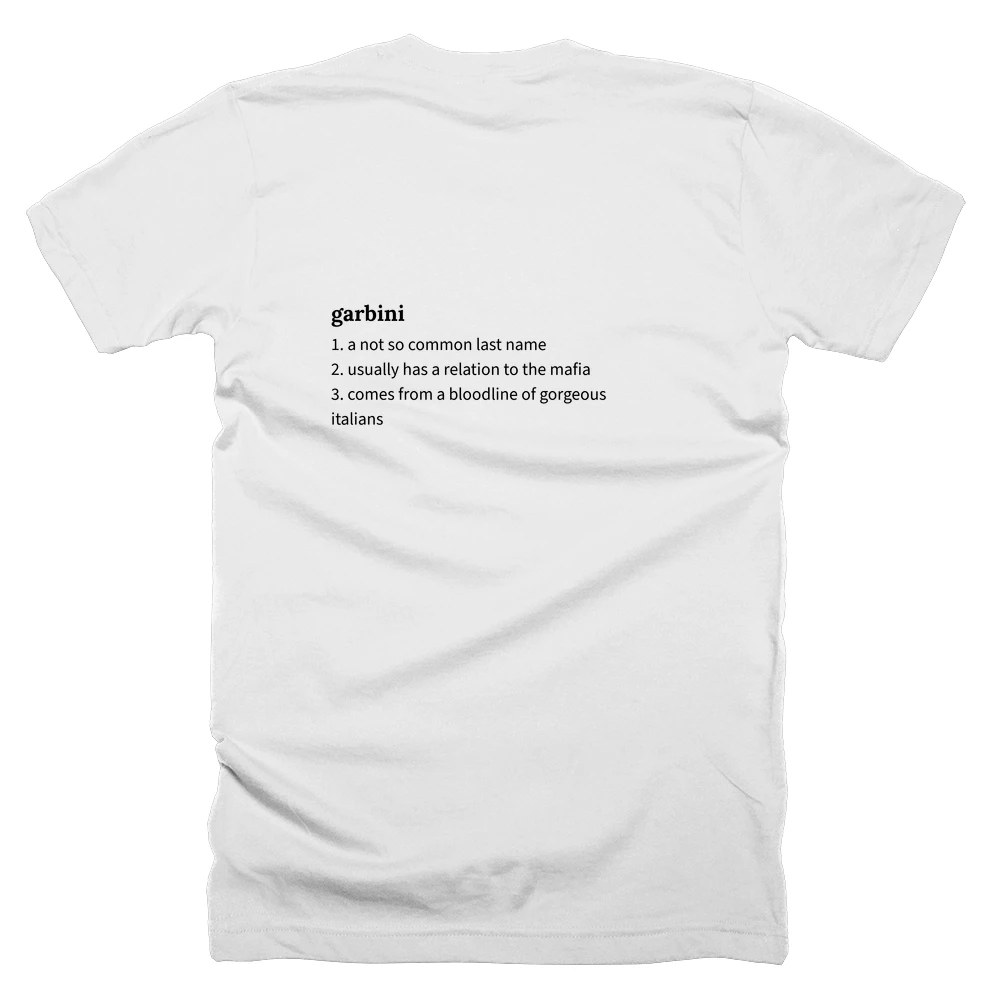 T-shirt with a definition of 'garbini' printed on the back