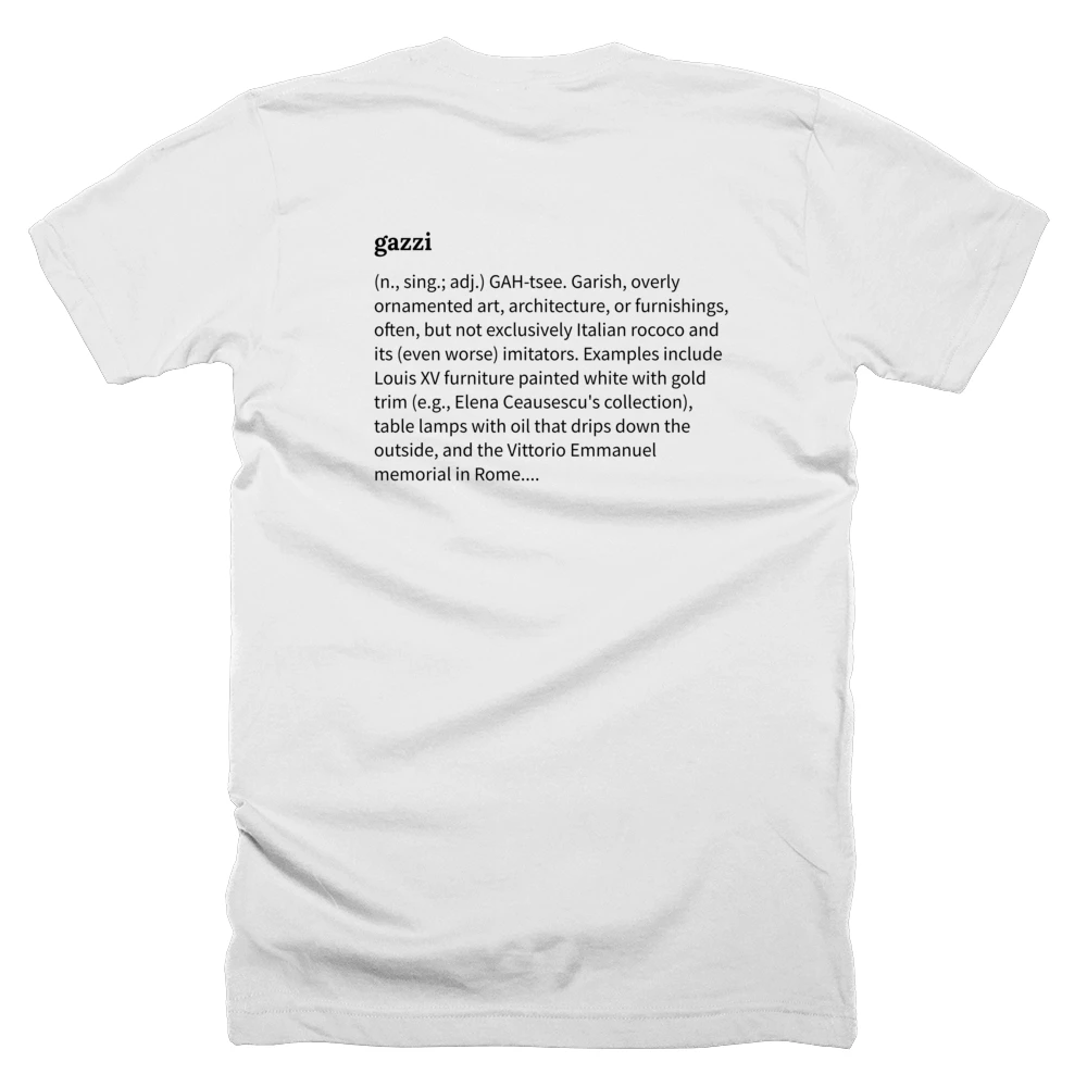 T-shirt with a definition of 'gazzi' printed on the back