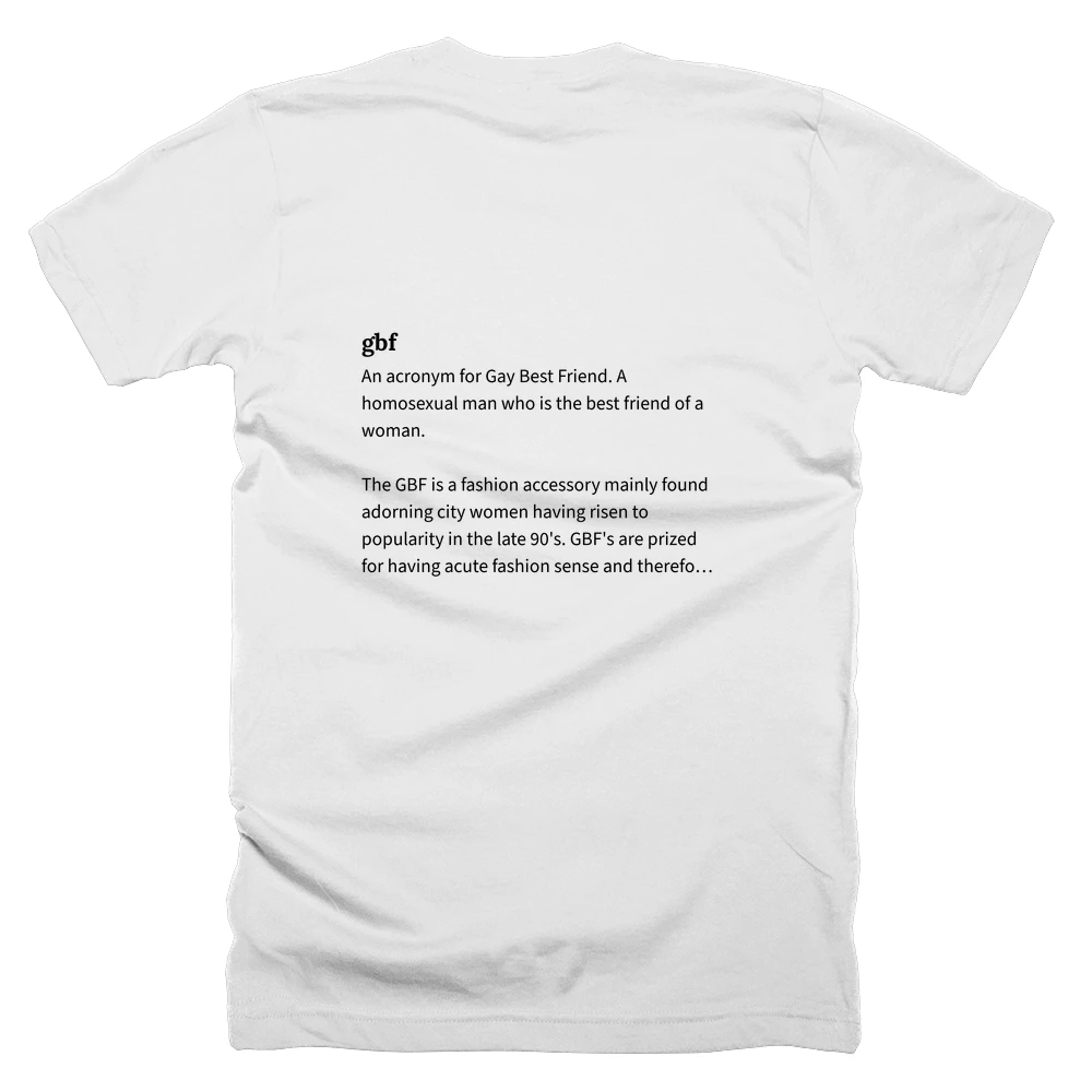 T-shirt with a definition of 'gbf' printed on the back