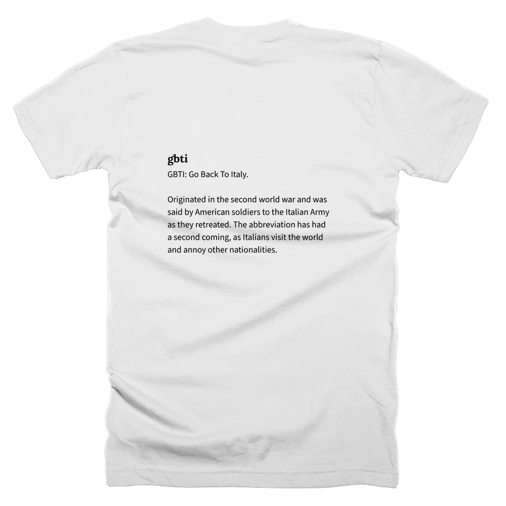 T-shirt with a definition of 'gbti' printed on the back