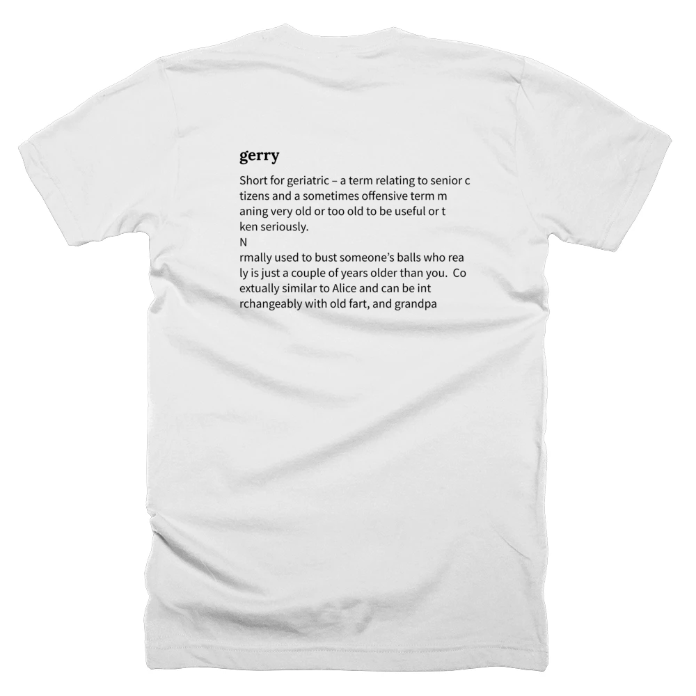 T-shirt with a definition of 'gerry' printed on the back