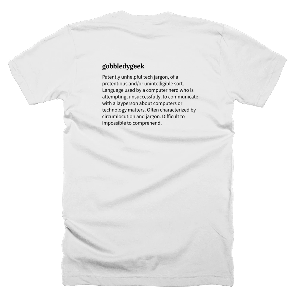 T-shirt with a definition of 'gobbledygeek' printed on the back