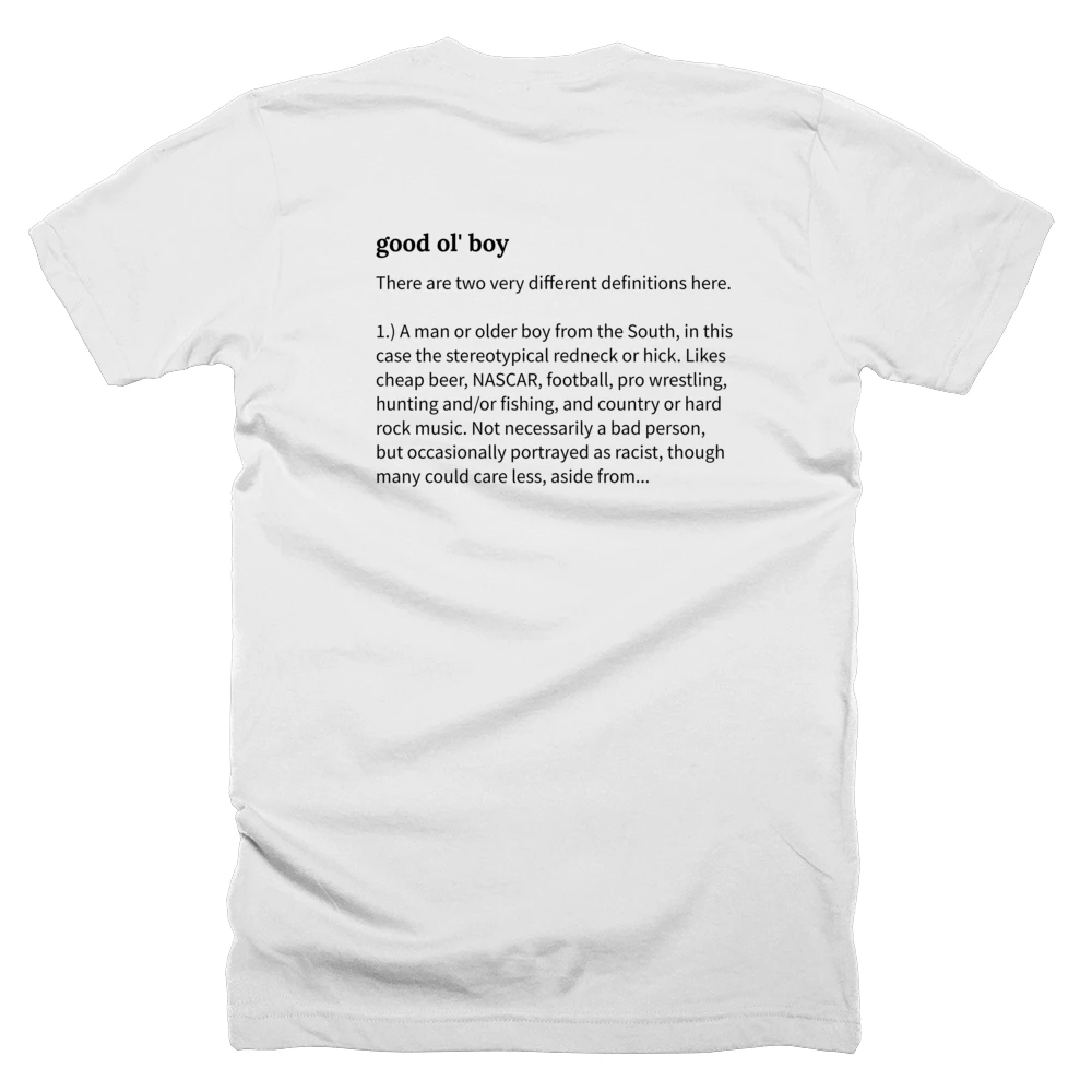 T-shirt with a definition of 'good ol' boy' printed on the back