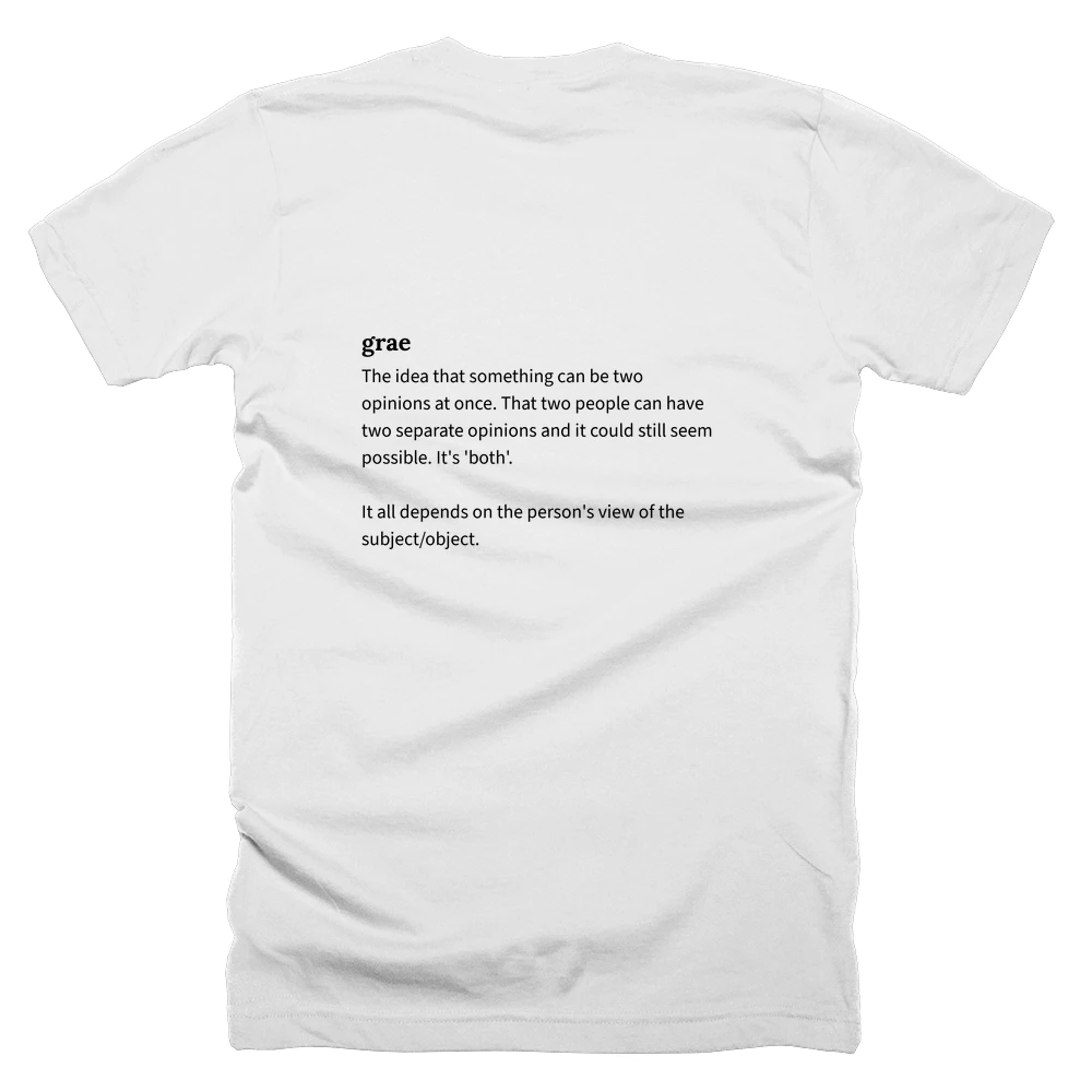 T-shirt with a definition of 'grae' printed on the back