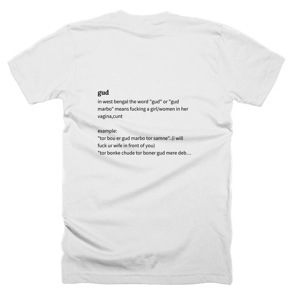 T-shirt with a definition of 'gud' printed on the back