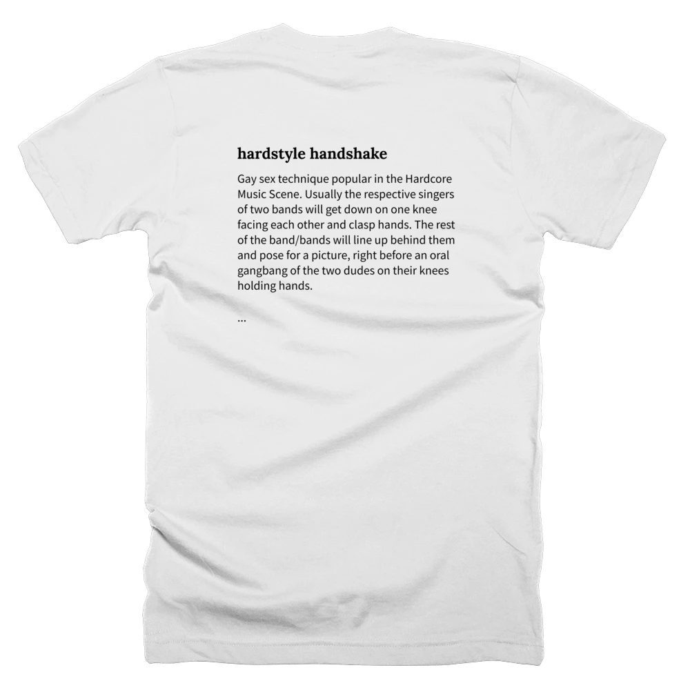 T-shirt with a definition of 'hardstyle handshake' printed on the back