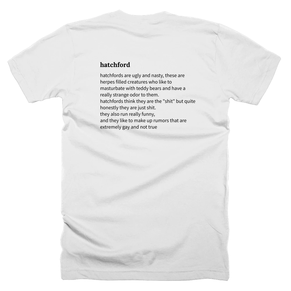 T-shirt with a definition of 'hatchford' printed on the back