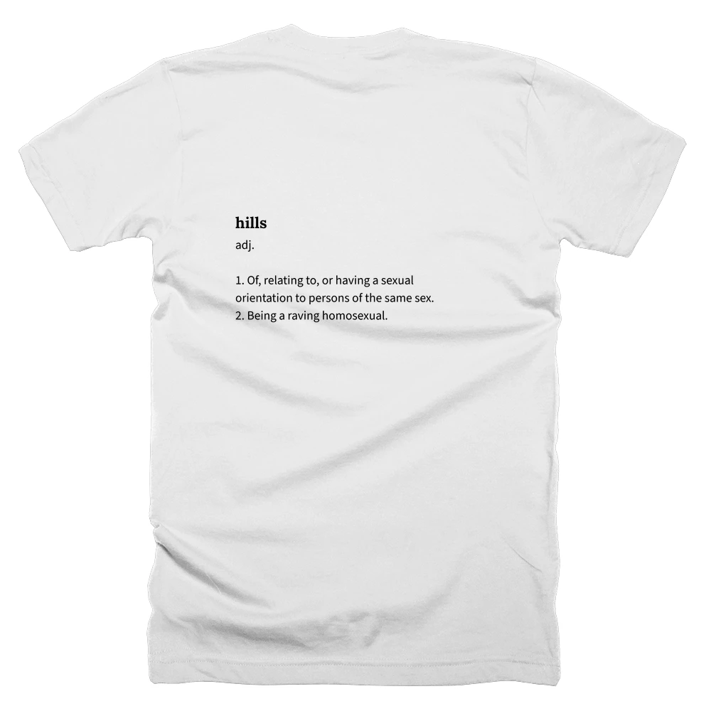 T-shirt with a definition of 'hills' printed on the back