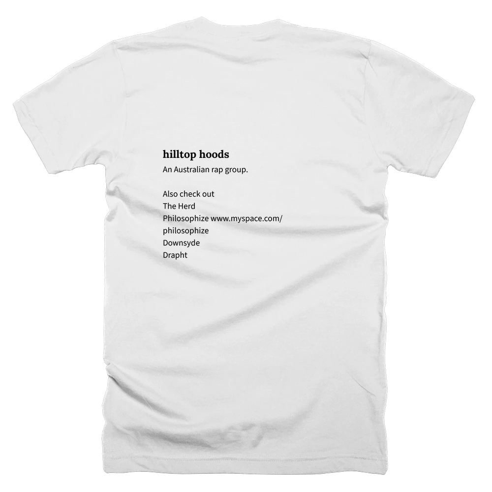 T-shirt with a definition of 'hilltop hoods' printed on the back