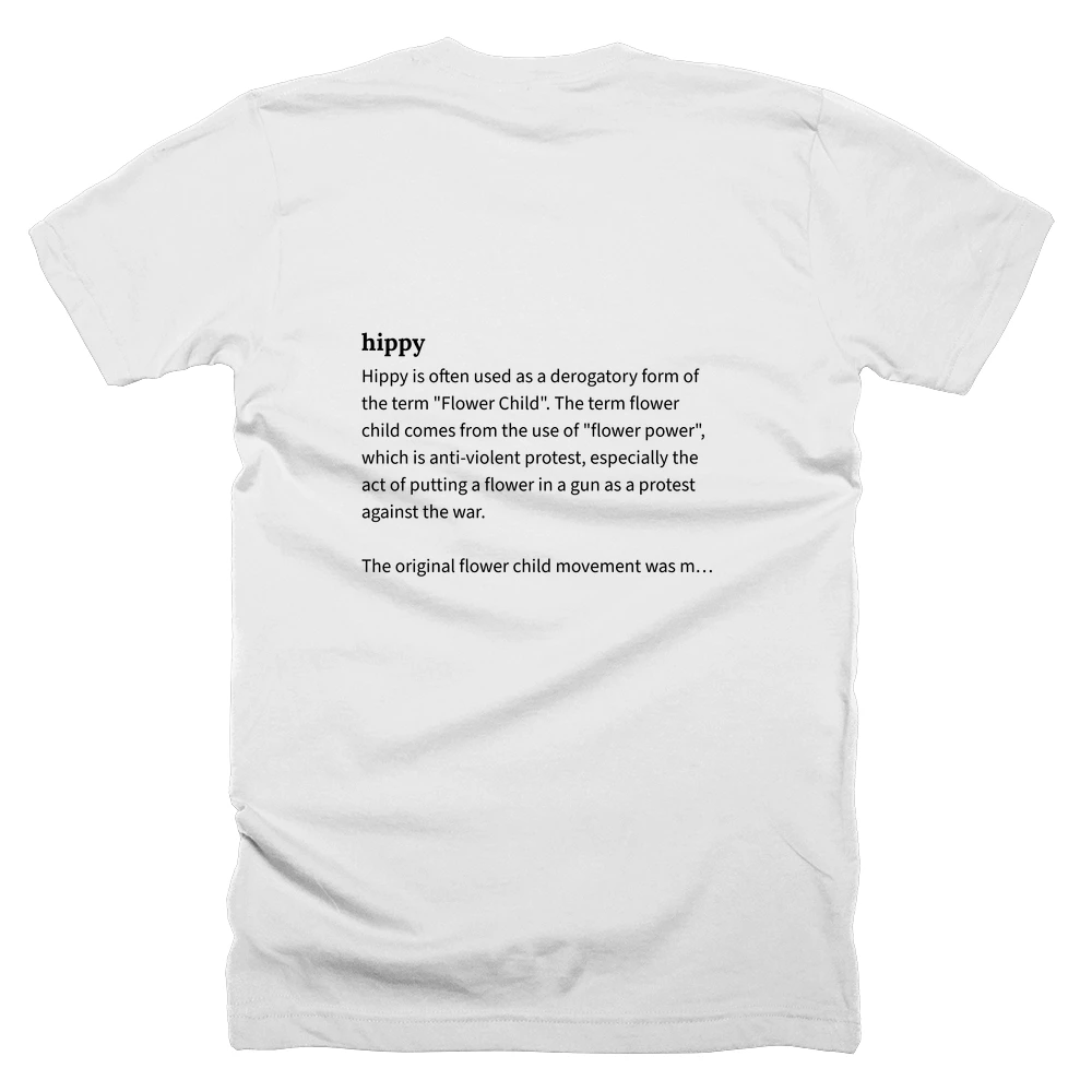 T-shirt with a definition of 'hippy' printed on the back