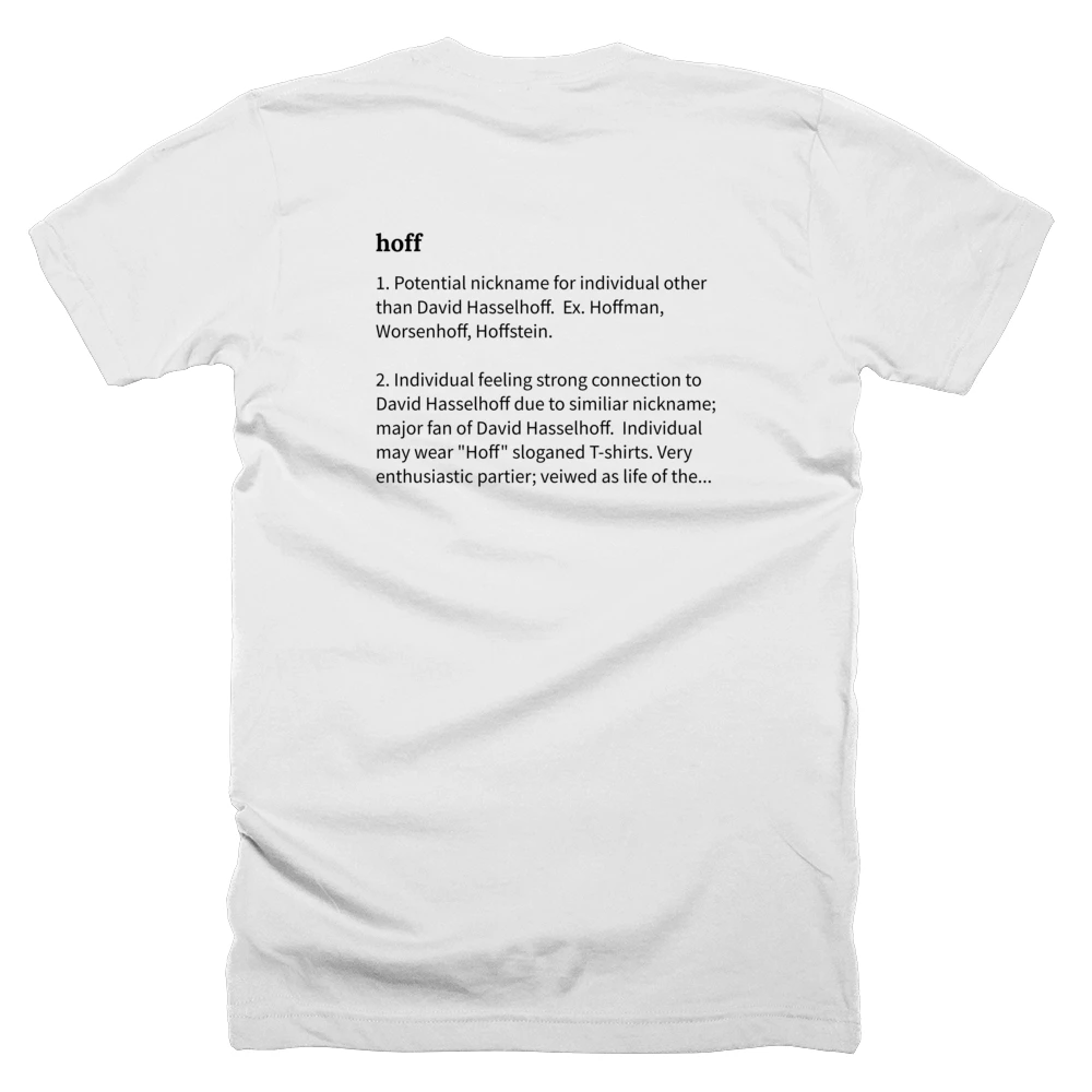 T-shirt with a definition of 'hoff' printed on the back