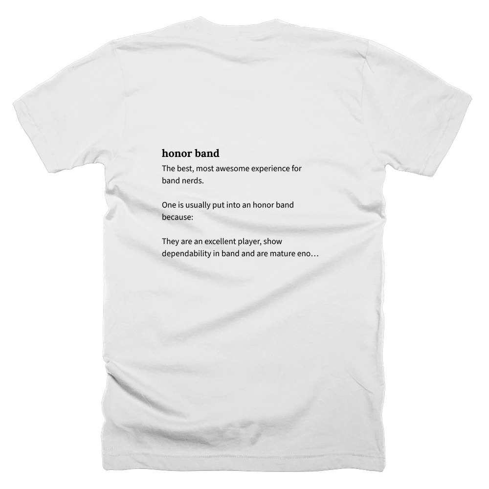 T-shirt with a definition of 'honor band' printed on the back