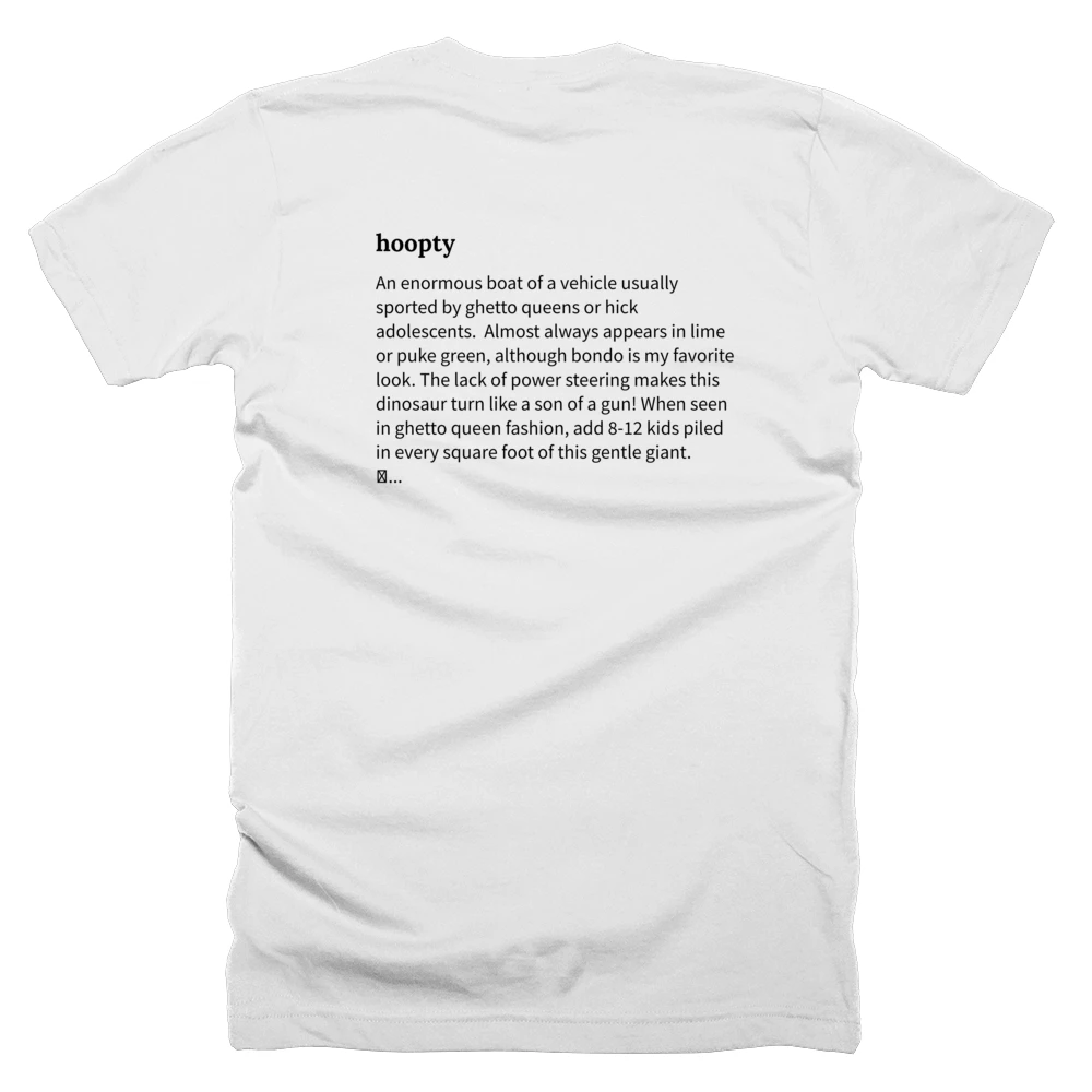 T-shirt with a definition of 'hoopty' printed on the back