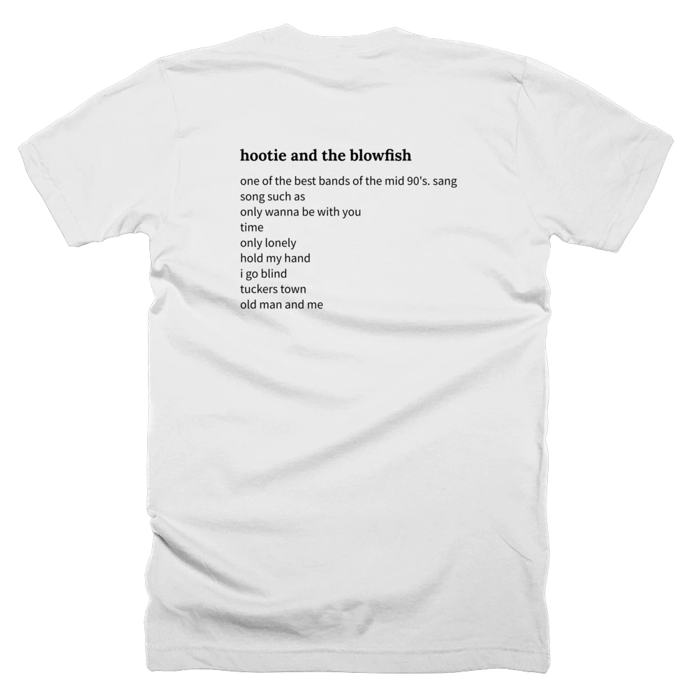 T-shirt with a definition of 'hootie and the blowfish' printed on the back