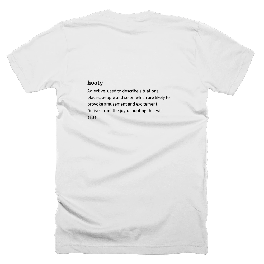 T-shirt with a definition of 'hooty' printed on the back