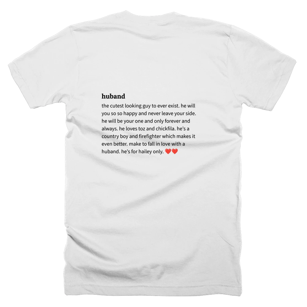T-shirt with a definition of 'huband' printed on the back
