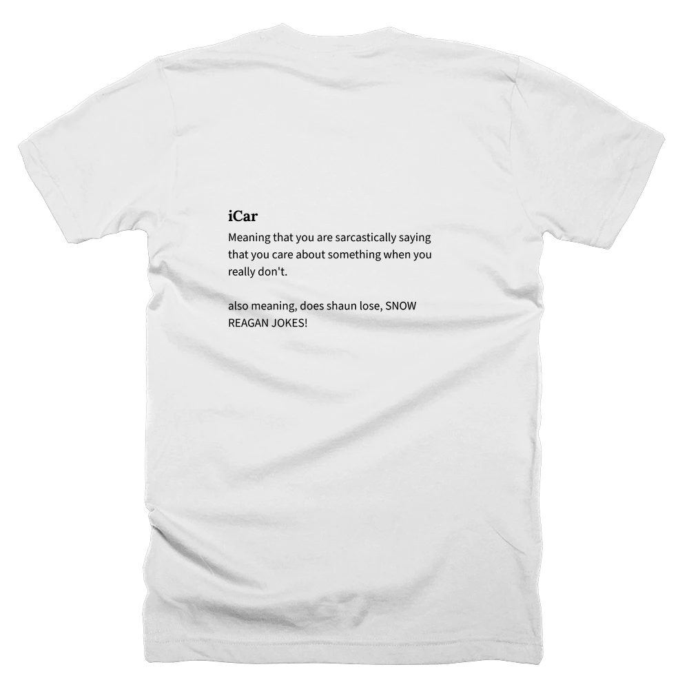 T-shirt with a definition of 'iCar' printed on the back